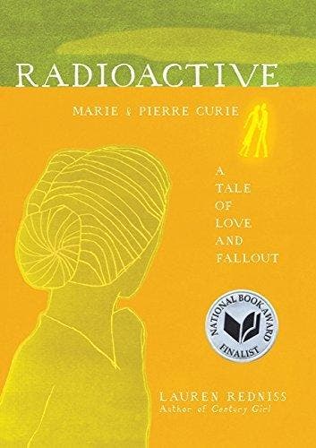 Radioactive 9780061351327 Lauren Redniss, Verzenden, Zo goed als nieuw, Lauren Redniss