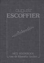 Het kookboek van de klassieke keuken 9789061944447, Boeken, Kookboeken, Verzenden, Gelezen, Auguste Escoffier