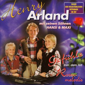 Henry Arland Mit Seinen Söhnen Hansi &amp; Maxi - Gefühle, Verzenden, Gebruikt