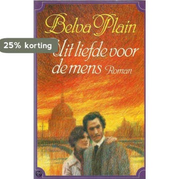 Uit liefde voor de mens 9789032501242 Belva Plain, Verzenden, Belva Plain