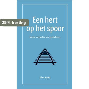 Een hert op het spoor 9789083055923 Elzo Smid, Verzenden, Zo goed als nieuw, Elzo Smid