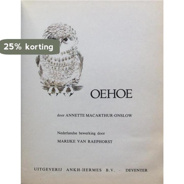 Oehoe 9789020200379 Annette Macarthur Onslow, Boeken, Overige Boeken, Gelezen, Verzenden