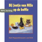 Bij Jontje van Nille op de koffie 9789055123278, Verzenden, Gelezen, Adri Hoppenbrouwers van Erck