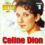Celine Dion - Les Hits de Celine Dion Volume 1, Verzenden, Gebruikt