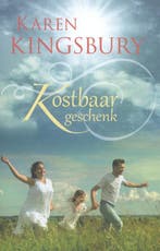 Kostbaar geschenk / Vol vertrouwen / 3 9789029725477, Verzenden, Karen Kingsbury