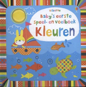 Kleuren / Babys eerste speel- en voelboek 9781409572275, Boeken, Verzenden, Gelezen