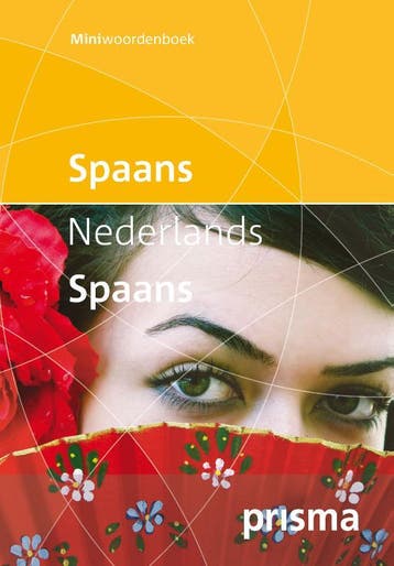 Prisma miniwoordenboek Spaans-Nederlands, Nederlands-Spaans, Boeken, Prisma, Verzenden, Nederlands, Zo goed als nieuw