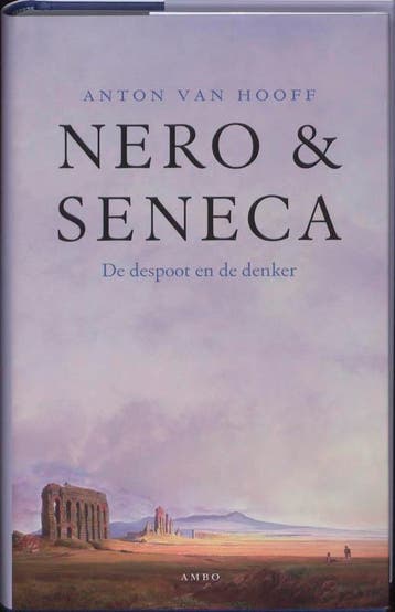 Nero & Seneca 9789026322839 Anton van Hooff, Verzenden, Gelezen, Anton van Hooff