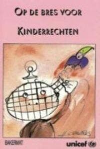 Op de bres voor kinderrechten 9789054619000, Verzenden, Gelezen