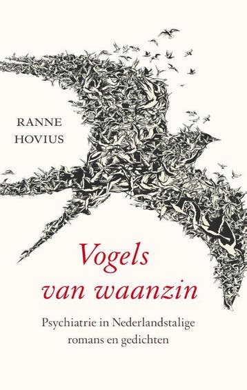 Vogels van waanzin 9789057124426 Ranne Hovius, Verzenden, Ranne Hovius