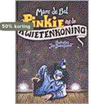 Pinkie en de Kwietenkoning 9789076827032 Marc de Bel, Verzenden, Gelezen, Marc de Bel