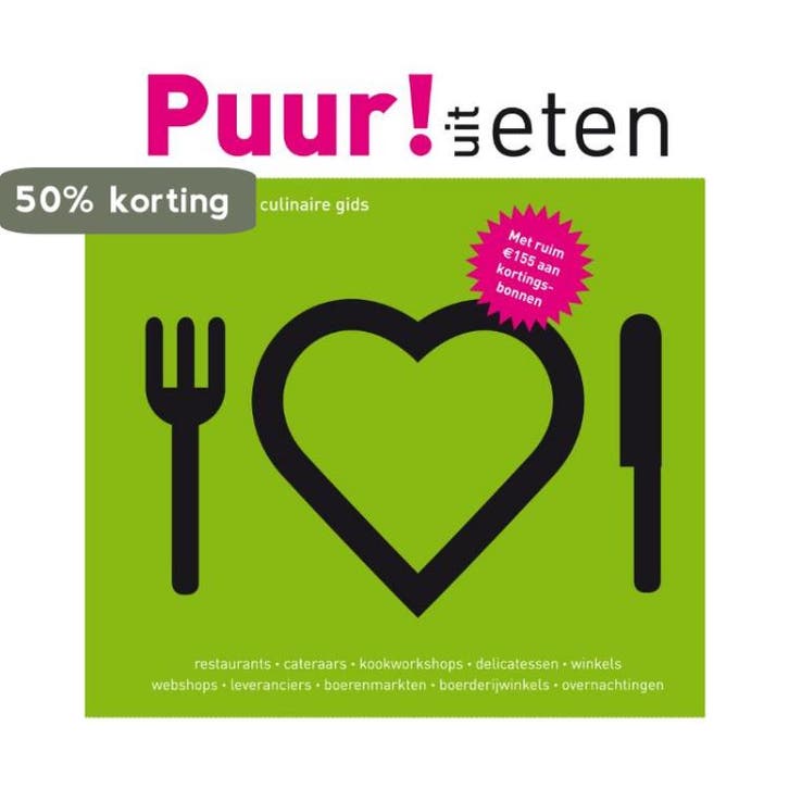 Puur! (Uit) eten 9789089891020 Jeannette van Mullem, Livres, Livres de cuisine, Envoi