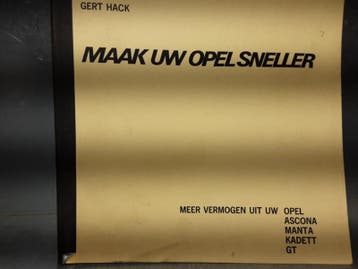 Meer vermogen uit uw Opel Ascona, Manta, Kadett, GT., Boeken, Auto's | Folders en Tijdschriften, Verzenden, Nieuw