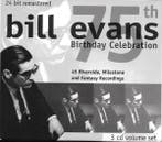 Bill Evans - 75th Birthday Celebration, Gebruikt