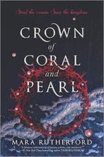 Crown of Coral and Pearl 9781335090447 Mara Rutherford, Verzenden, Mara Rutherford