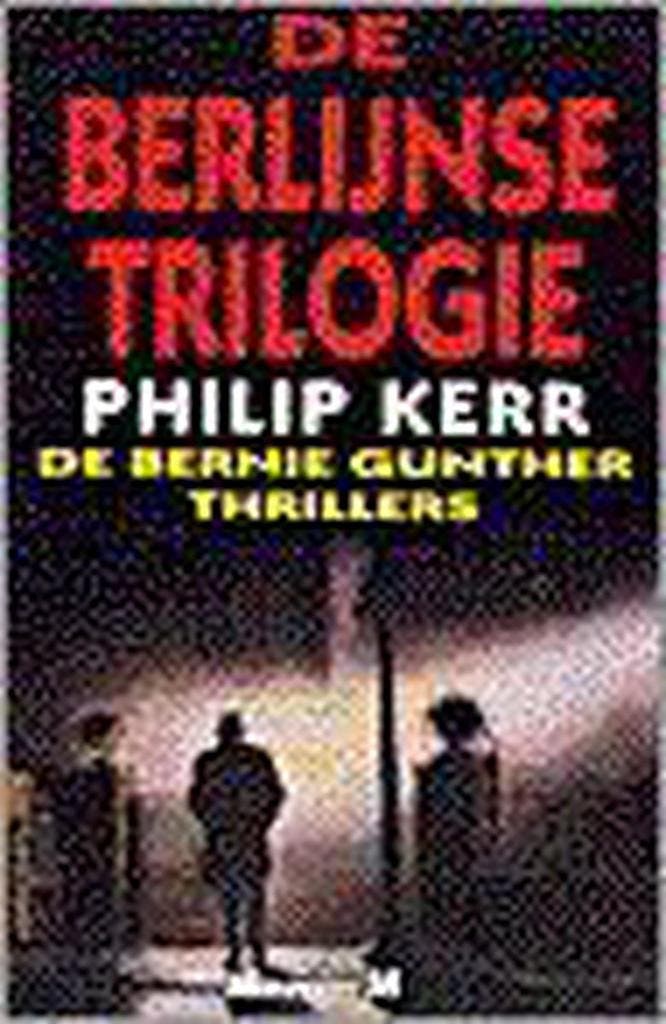 De Berlijnse trilogie / Bernie Gunther / 1-3 9789029058551, Boeken, Romans, Gelezen, Verzenden