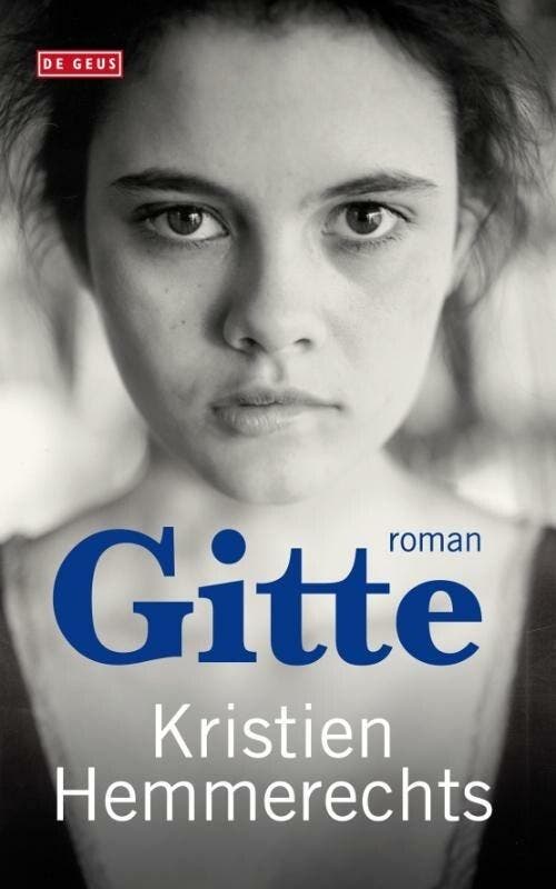 Gitte (9789044517279, Kristien Hemmerechts), Boeken, Romans, Nieuw, Verzenden