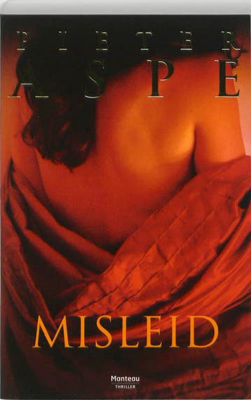 Misleid / Meesters in Misdaad / 24 9789022323540 Pieter Aspe, Verzenden, Zo goed als nieuw, Pieter Aspe