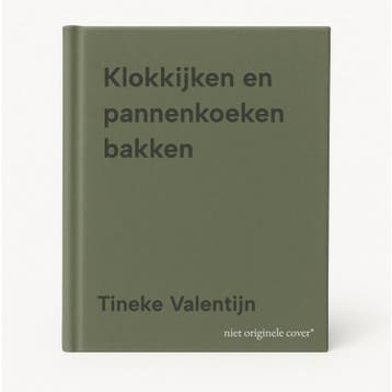 Klokkijken en pannenkoeken bakken 9789493209817, Boeken, Verzenden, Gelezen, Tineke Valentijn