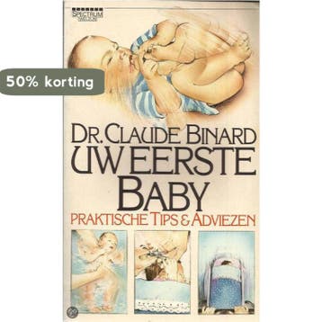 Uw eerste baby 9789027459930 Binard, Verzenden, Gelezen, Binard