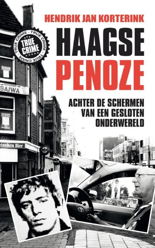 De Haagse penoze 9789089752239 Hendrik Jan Korterink, Boeken, Thrillers, Gelezen, Verzenden