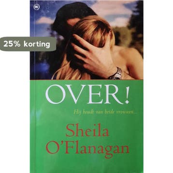 OVER! 9789044315493 Sheila OFlanagan, Verzenden, Sheila O'Flanagan