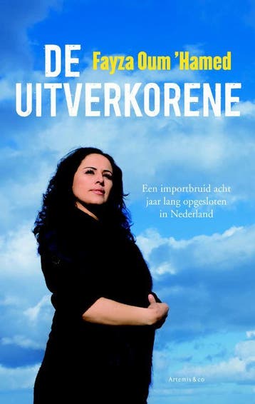 De uitverkorene 9789047201656 Fayza OumHamed, Verzenden, Fayza Oum'Hamed