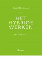 Het hybride werken 9789048642175 Isabel De Clercq, Verzenden, Gelezen, Isabel De Clercq