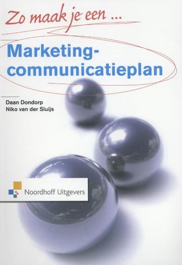 Zo maak je een marketingcommunicatieplan / Vast Boek, Verzenden, Gelezen, Daan Dondorp