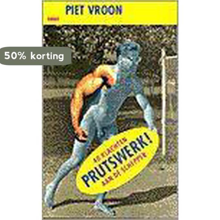PRUTSWERK 9789026315046 Piet Vroon, Boeken, Wetenschap, Gelezen, Verzenden
