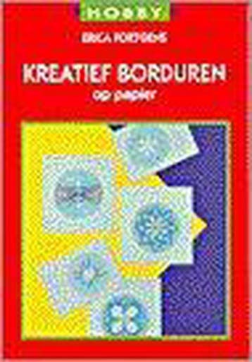 Kreatief borduren op papier / LRV Hobby 9789038404769, Verzenden, Gelezen, E. Fortgens
