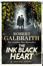 Strike-The Ink Black Heart 9780751584202 Robert Galbraith, Boeken, Verzenden, Zo goed als nieuw, Robert Galbraith