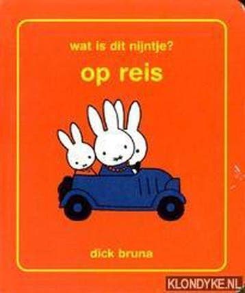 Wat is dit Nijntje? Op reis - Bruna, Boeken, Verzenden, Nieuw