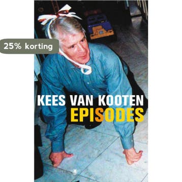 Episodes 9789023422730 Kees van Kooten, Verzenden, Gelezen, Kees van Kooten