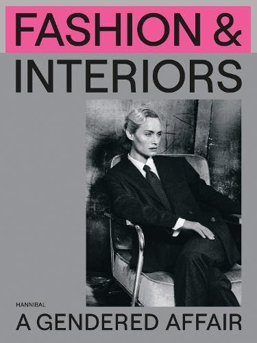 Fashion & Interiors – A Gendered Affair | Nieuw, Boeken, Overige Boeken, Nieuw, Verzenden