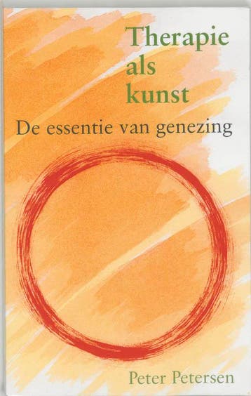 THERAPIE ALS KUNST 9789060382806 P. Petersen, Verzenden, P. Petersen