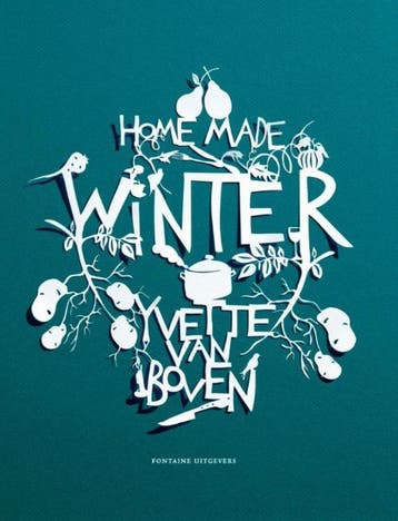 Home made winter 9789059563988 Yvette van Boven, Verzenden, Yvette van Boven