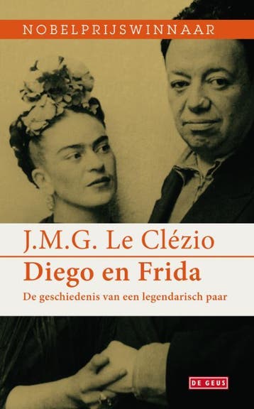 Diego en Frida 9789044516180 J.M.G. le Clézio, Verzenden, J.M.G. le Clézio