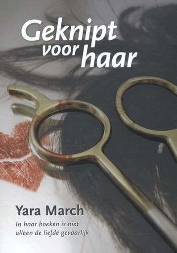 Geknipt voor haar 9789082139761 Yara March, Verzenden, Yara March