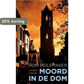 Moord In De Dom 9789400501232 Rom Molemaker, Verzenden, Zo goed als nieuw, Rom Molemaker