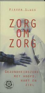 Zorg om zorg / Ankertjes / 287 9789020201710 P. Sluis, Verzenden, P. Sluis