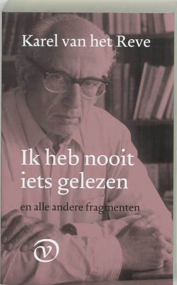 Ik heb nooit iets gelezen en alle 9789028209954, Verzenden, Gelezen, K. van het Reve