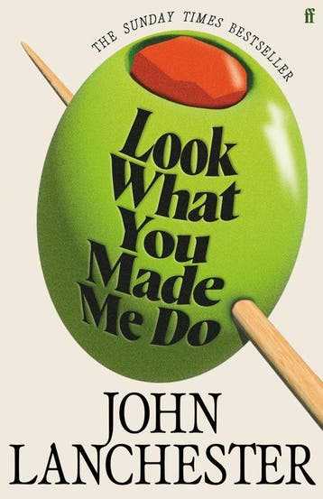 Look What You Made Me Do 9780571298679 John Lanchester, Verzenden, John Lanchester