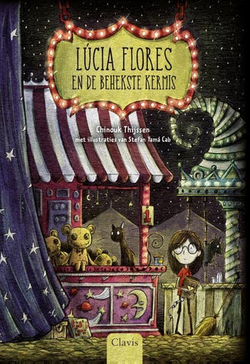Lúcia Flores en de behekste kermis / Lucia Flores, Verzenden, Zo goed als nieuw, Chinouk Thijssen
