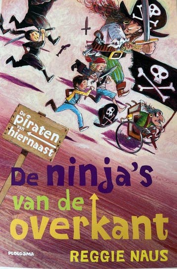 De ninjas van de overkant 9789021684345 Reggie Naus, Verzenden, Gelezen, Reggie Naus