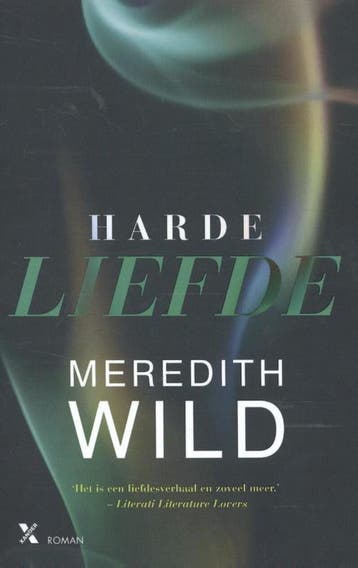 Harde liefde / Hacker / 1 9789401604666 Meredith Wild, Verzenden, Meredith Wild