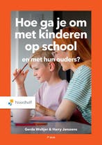 Hoe ga je om met kinderen op school 9789001007089, Verzenden, Zo goed als nieuw, Gerda Woltjer