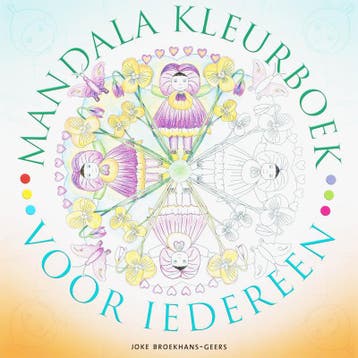 Mandala kleurboek voor iedereen 9789077247655, Verzenden, Zo goed als nieuw, J. Broekhans-Geers