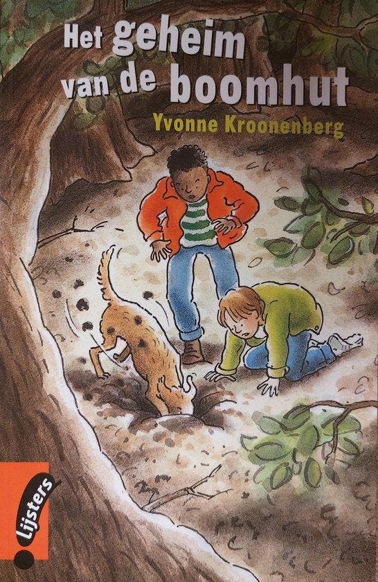 Het geheim van de boomhut 9789001555276 Yvonne Kroonenberg, Boeken, Kinderboeken | Kleuters, Gelezen, Verzenden