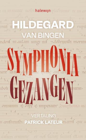 Symphonia. Gezangen | Hildegard Van Bingen | Nieuw, Boeken, Verzenden, Nieuw, Hildegard Van Bingen